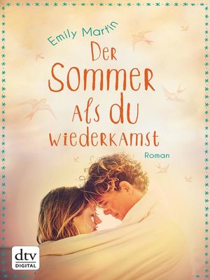 cover image of Der Sommer, als du wiederkamst